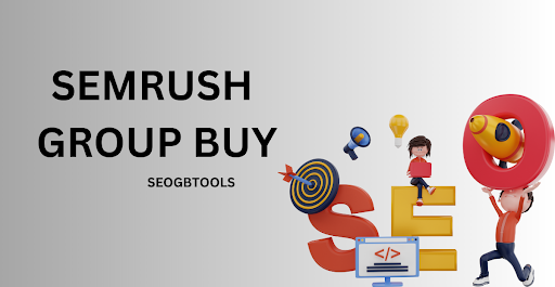 SEMRUSH GROUP BUY